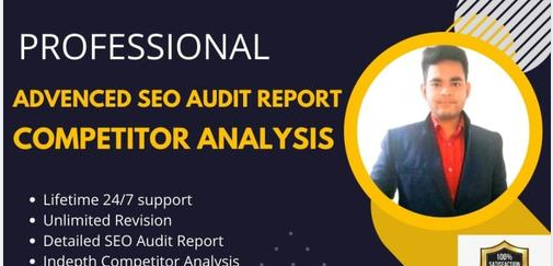 I will do advanced SEO audit report, competitor webs...