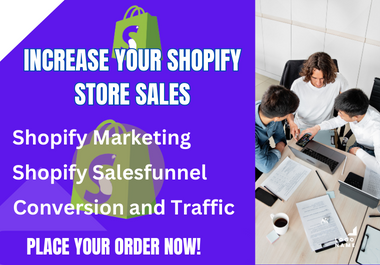 I will do complete shopify marketing to boost shopify...