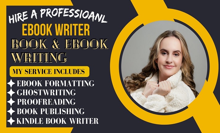 I will be your ebook writer, ghostwriter, ebook for...