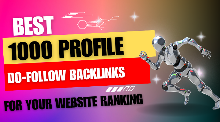 Build 1000 Do-Follow Backlinks For Your Website Ranki...