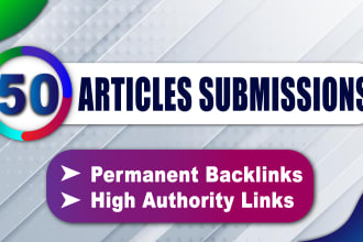 I will do 50 article submissions backlinks off page S...