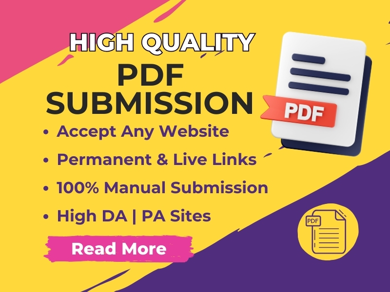 I will provide 100 PDF submission backlinks fully man...