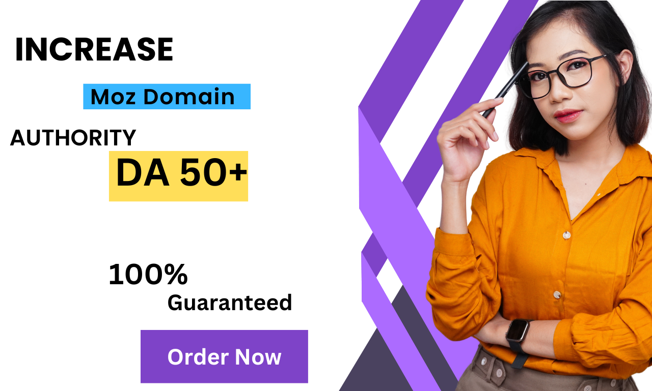 I will increase moz da domain authority with SEO back...