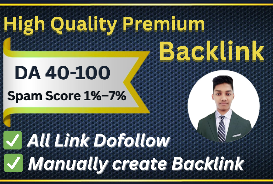 Get 150 Premium Backlinks DA 40-100 & Low Spam Sc...