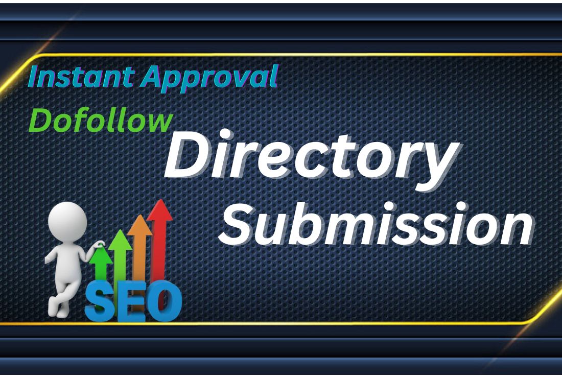 Dofollow 100+ Directory Submission with quickly appro...