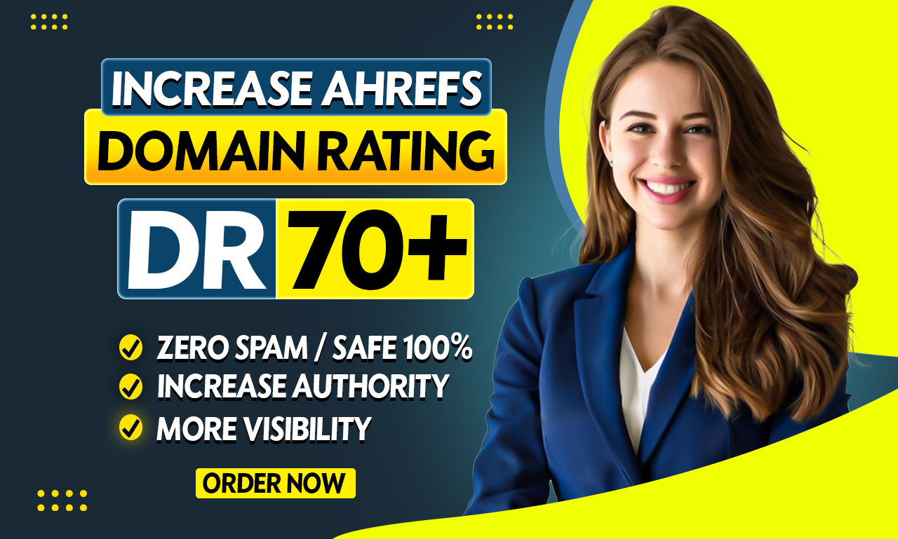 dr increase ahrefs domain rating 70 plus with dofollo...