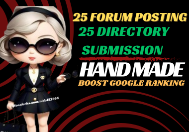 Create Manual 50 High Quality forum posting & Dir...