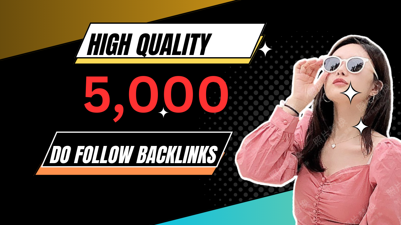 Skyrocket ranking with 5000 high quality do follow ba...
