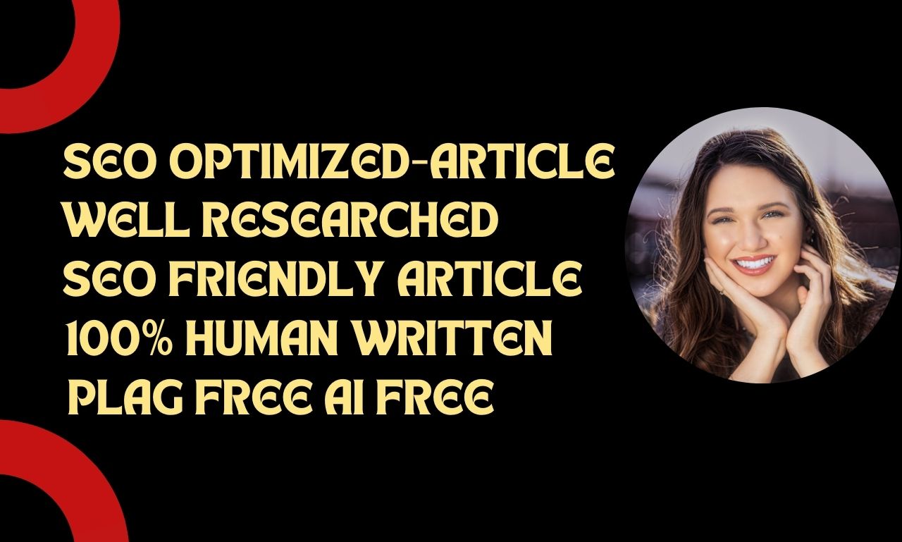 I will provide 1000 words 2x Human written SEO optimi...
