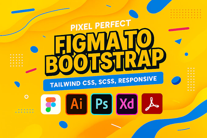 I Will Convert your figma, PSD, XD to responsive HT...