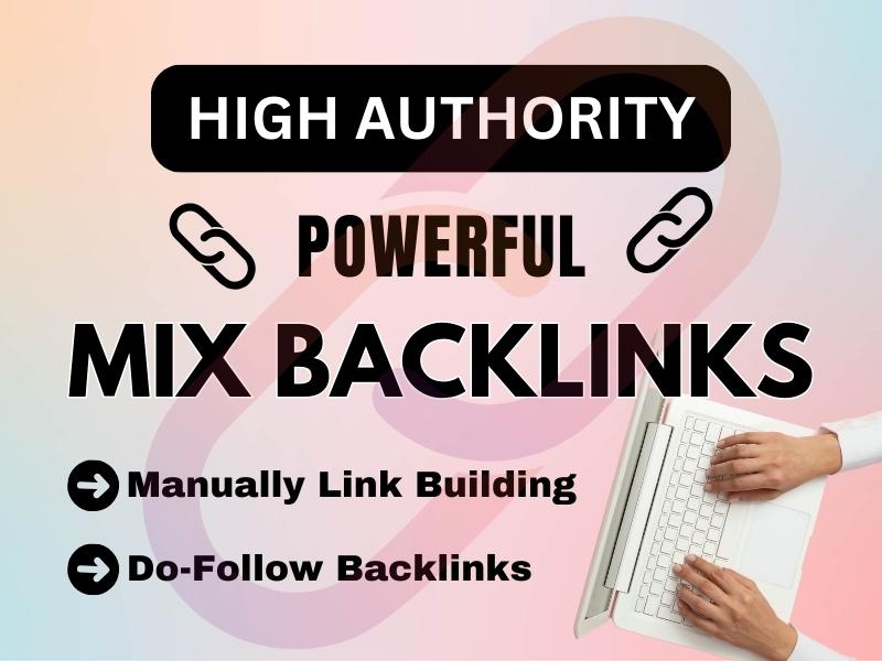 I will build 100 mix backlinks DA 50 to 100 for your ...