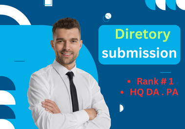 create a top 110 Diretory Submission Backlinks SEO Tr...
