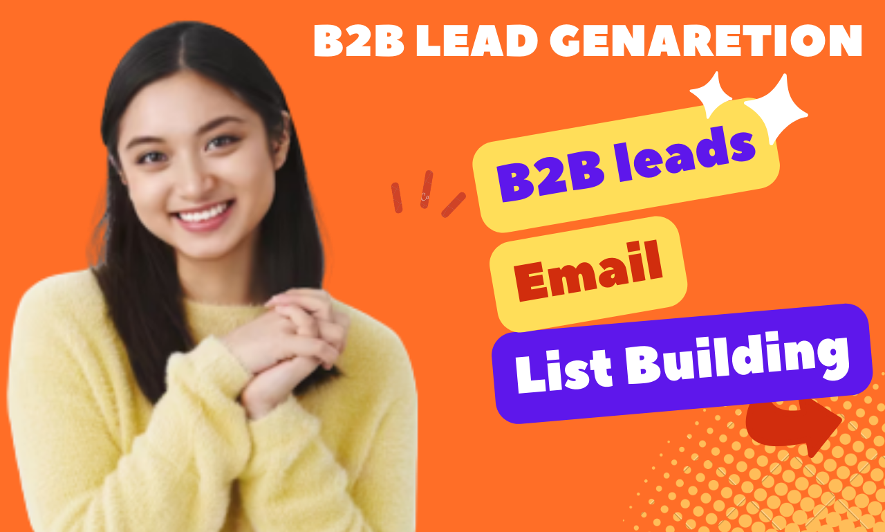 I will do b2b lead generation, email list building a...