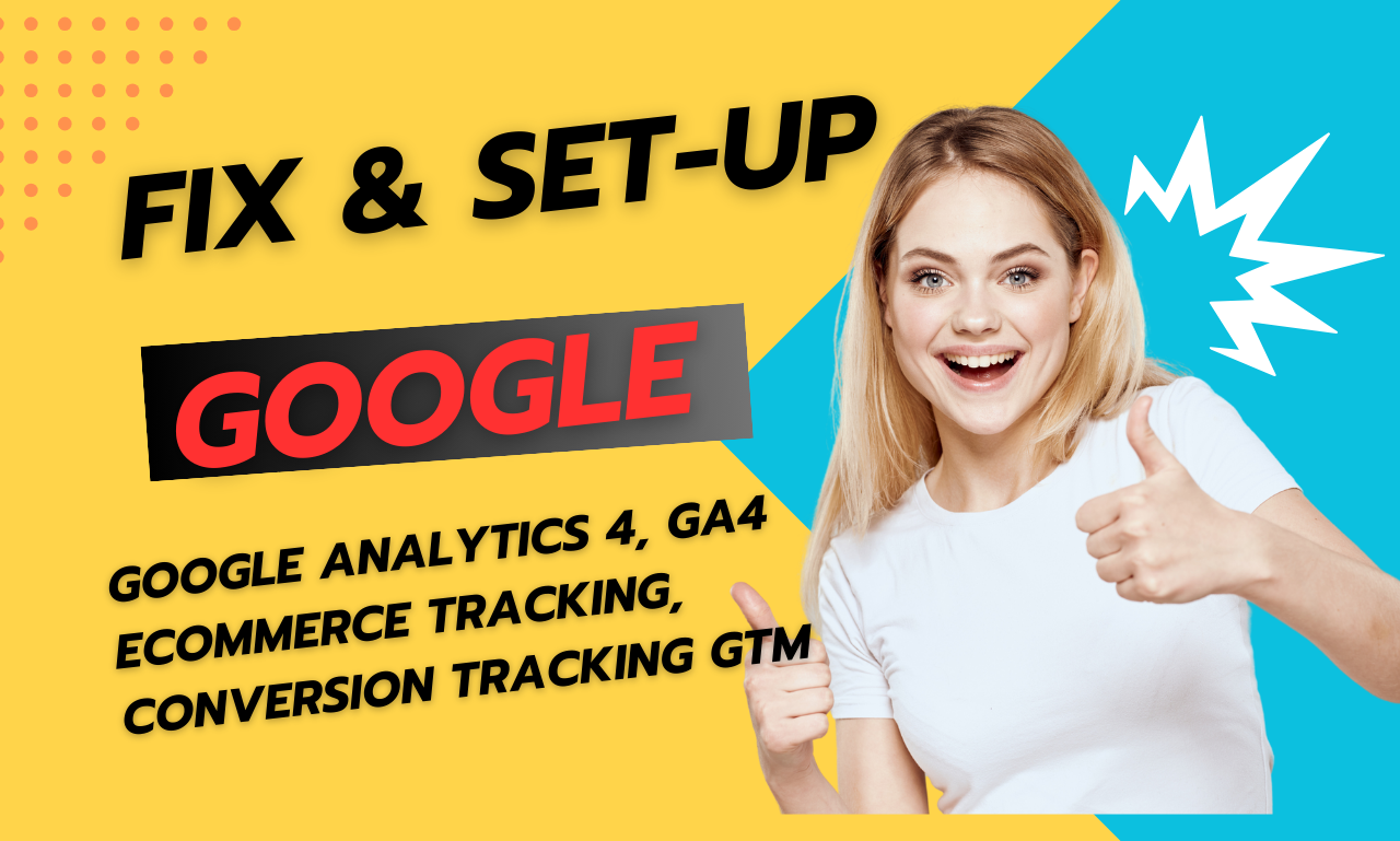 I will fix or setup google analytics 4, ecommerce tr...