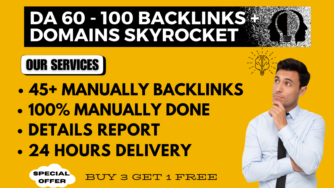 100 - Backlinks from high DA 60 + Domains your Google...
