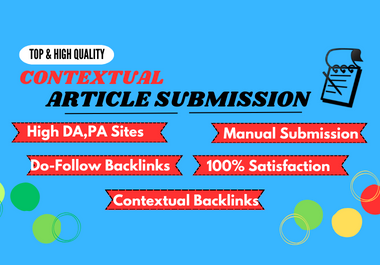 I will Build 50 Top And High Quality Article Submissi...