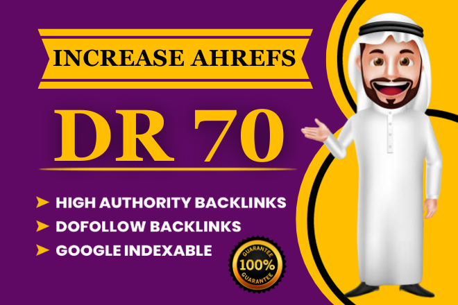 increase domain rating ahrefs dr 70 with dofollow man...