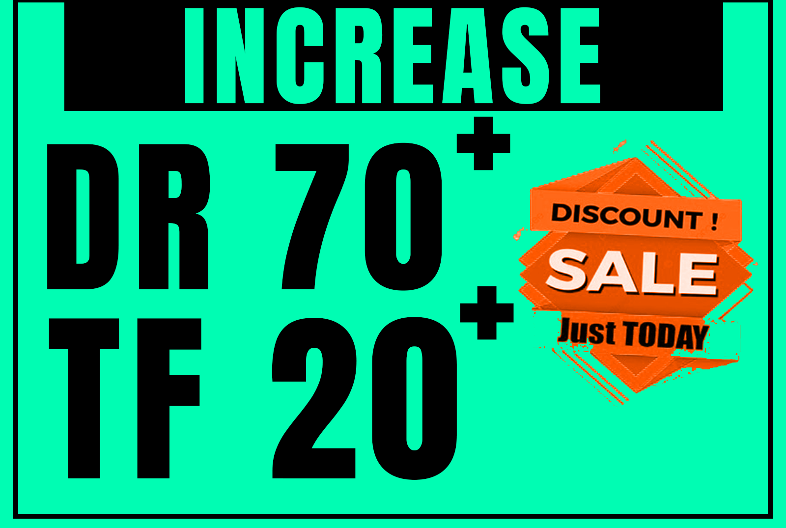 Increase Ahrefs DR 70+ and Tf 20 Plus Guaranteed Resu...