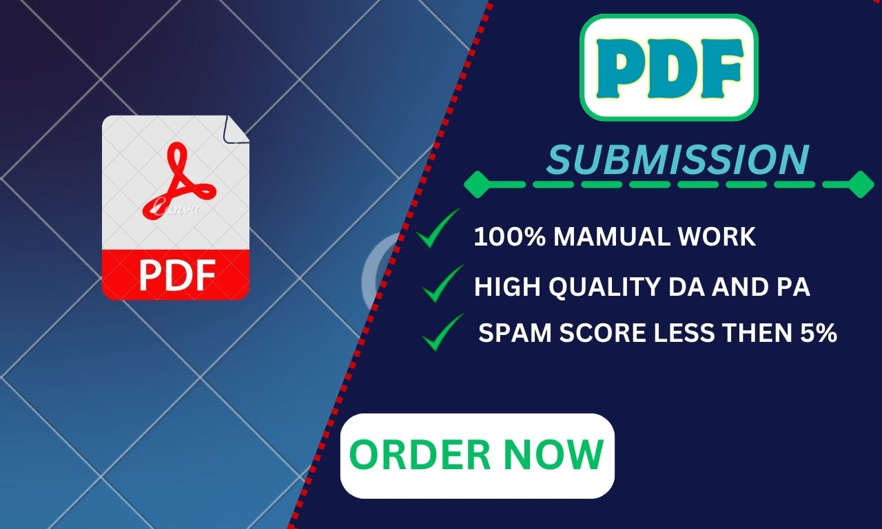I will do 60 manual PDF submission on high authority ...