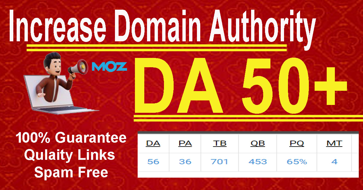 I will increase your website Domain Authority DA 50+ ...