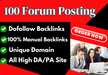 I Will create 100 forums posting with do-follow backl...