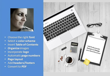 Accurate format, edit, design, layout and create M...
