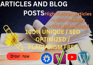 I will write high quality SEO articles, blog posts a...