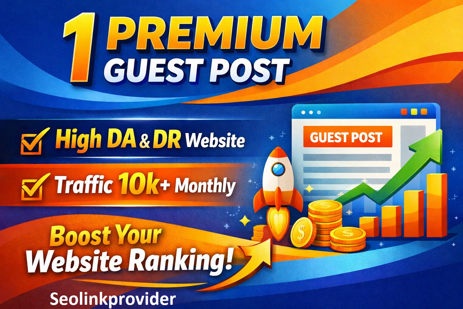 Get 1 Premium Guest post High DA & DR Traffic 10k...