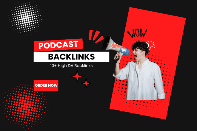 I will create 10+ high quality podcast backlinks