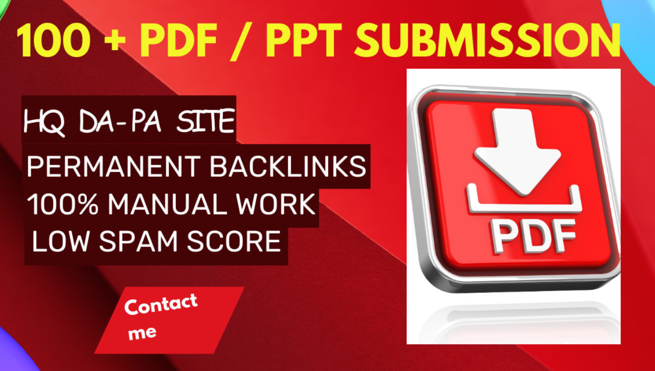 Get Top 100 PDF submission backlinks to high authorit...