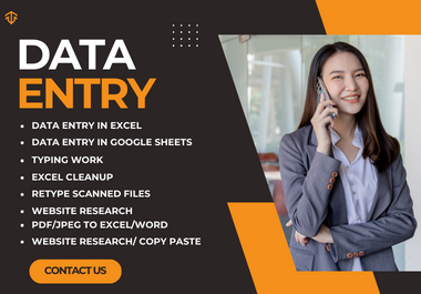 I will do Data Entry, Excel Cleanup, Typing Work, ...