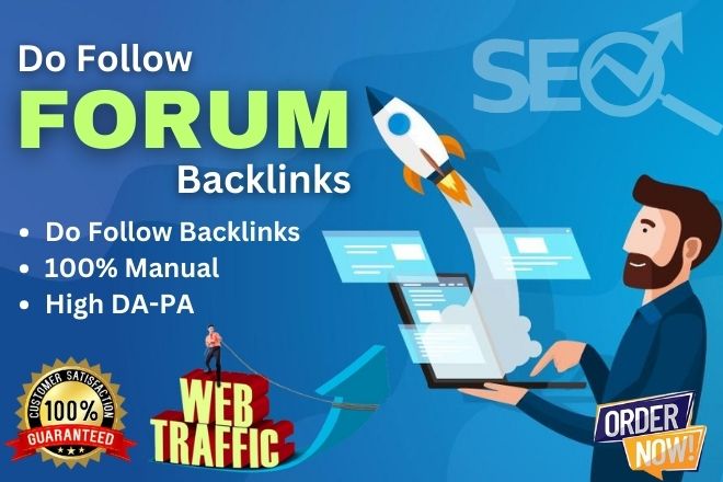I will create 50+ do follow forum backlinks with high...