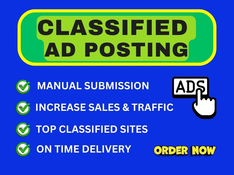 I will do 60 high quality classified ad posting in wo...