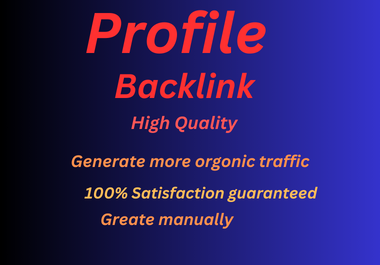 I will increase website rankings by 100 profile backl...