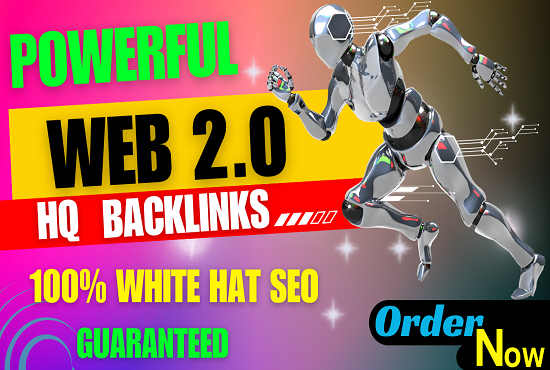 55 Powerful WEB 2.0 with gift 5 HQ Backlinks, Boost ...
