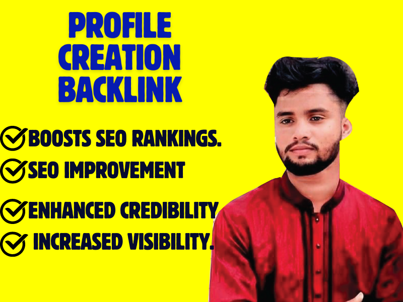 I will do 100 Profile Creation Backlink for SEO ranki...