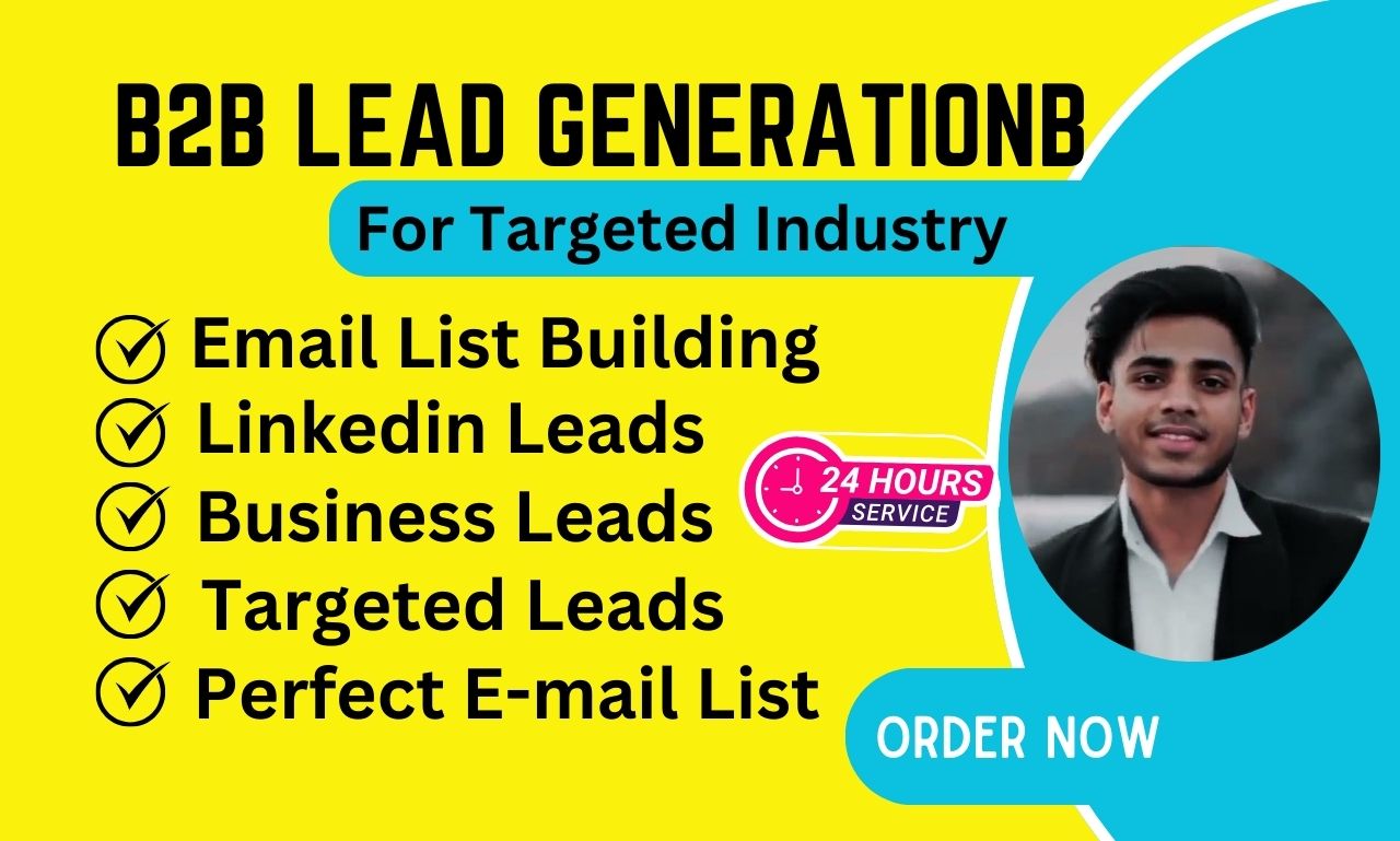 I will do b2b lead generation, LinkedIn leads, targ...