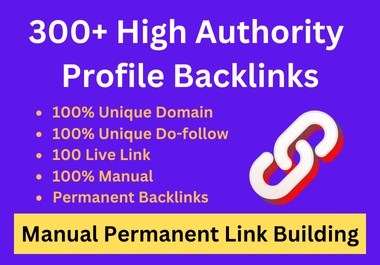 300+ High Domain Authority Dofollow SEO Profile Backl...