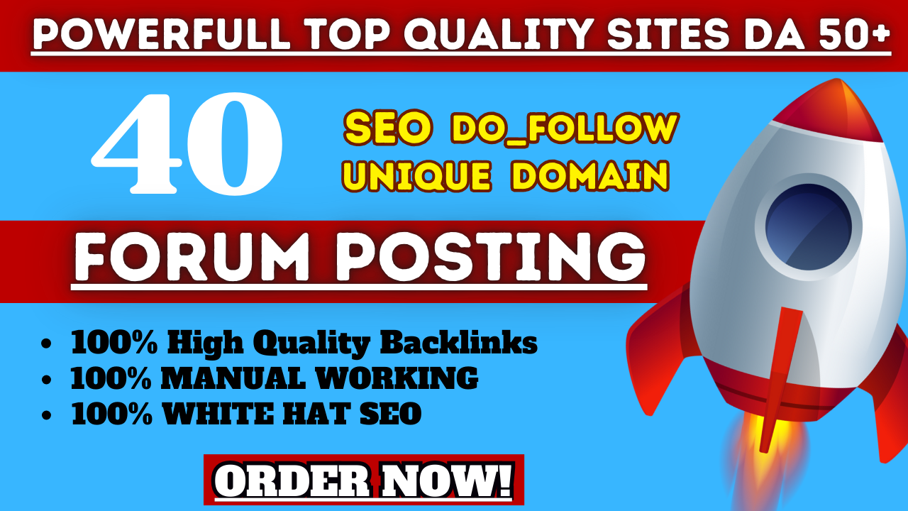 I will create 40 manually unique domain forum posting...