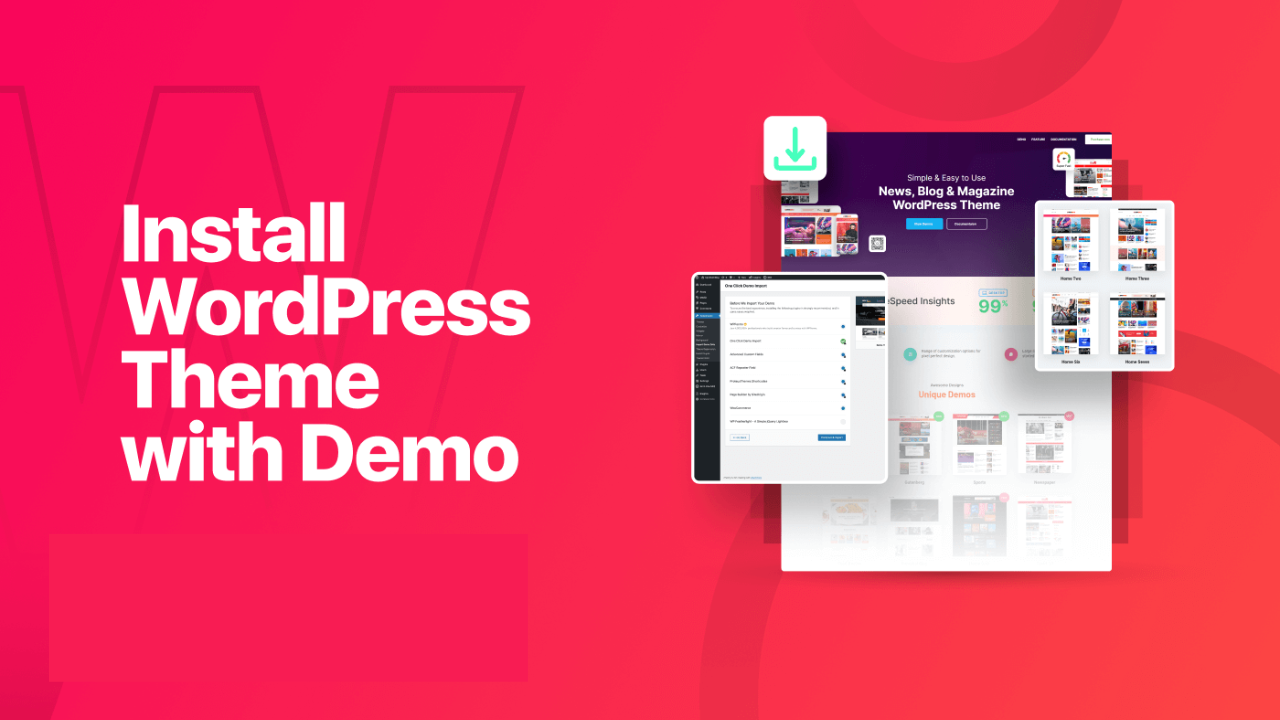 I will install wordpress theme, customize and import...