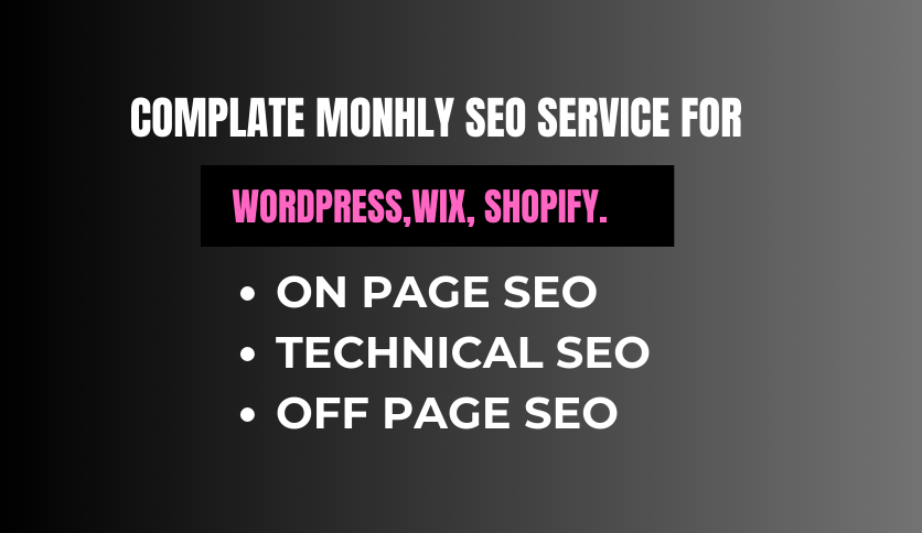 I will provide best complete monthly SEO service to r...