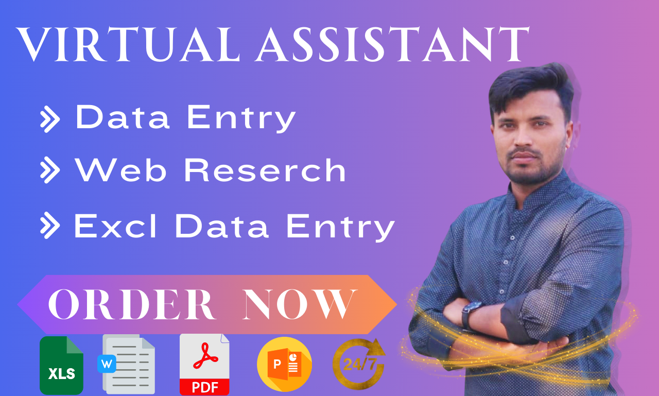 I will be your data entry operator and virtual assist...