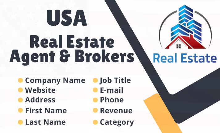I Will Deliver You 10K USA Real Estate Agent and Brok...