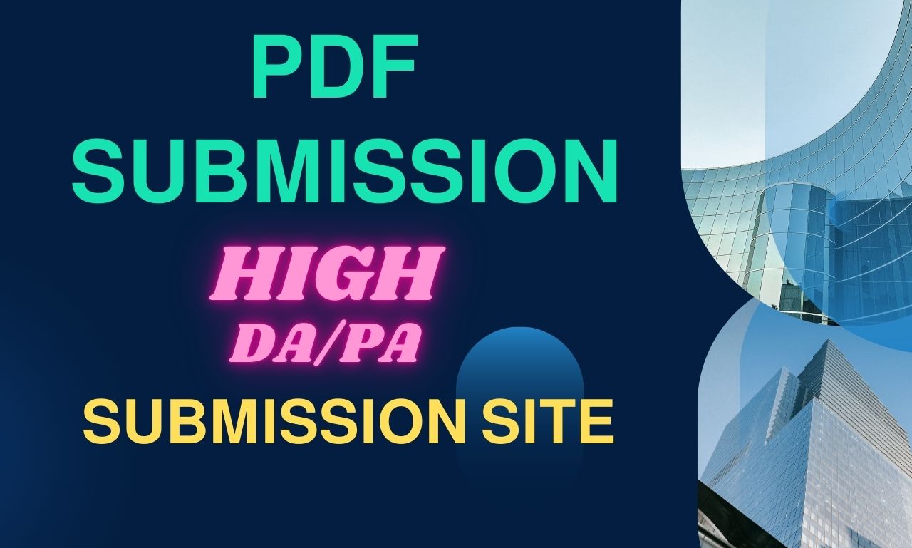 Google Ranking 30 Best PDF Submission Do follow Backl...