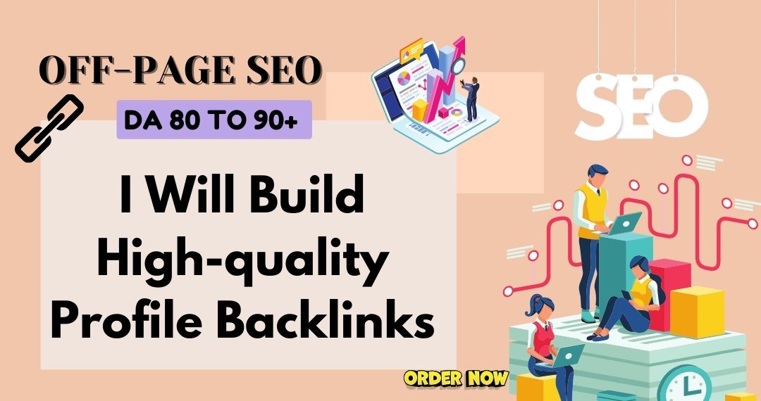 I Will Build High-quality Profile Backlinks With Da 9...