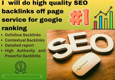 I will do SEO backlinks off page service for google r...