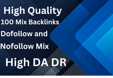 Get 100 Mixed Backlinks Dofollow & Nofollow - Hig...