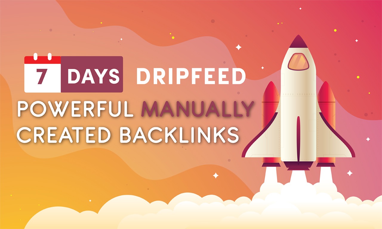 Boost your website in 7 days drip-feed with SEO Backl...