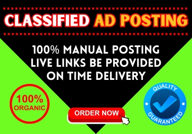 I will Post Your Ads 100 Top High Authority Classifie...