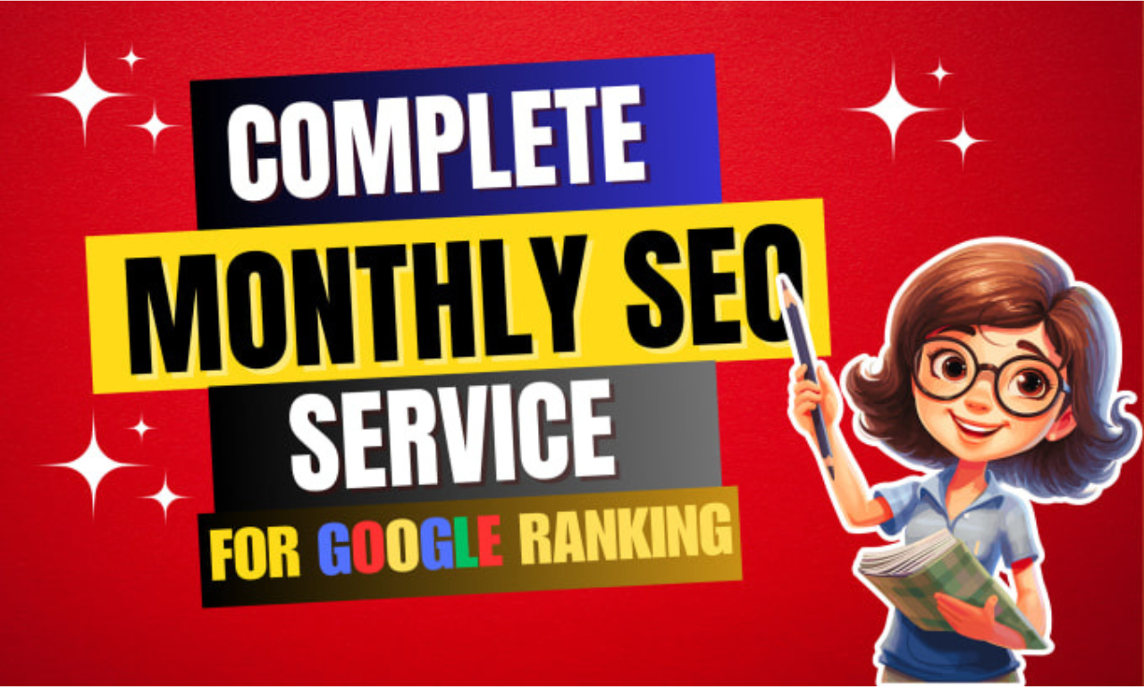 you will get Complete monthly website SEO with top go...